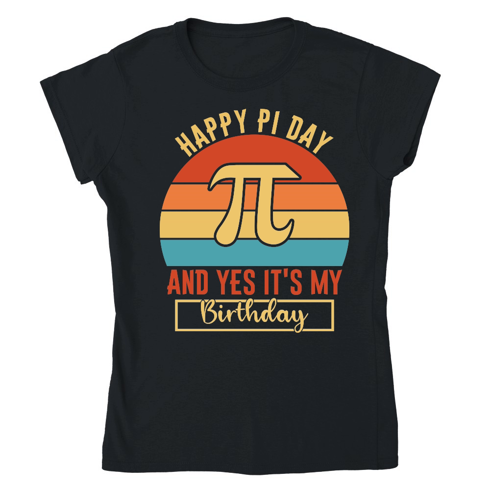 Happy Pi Day and yes its my birthday