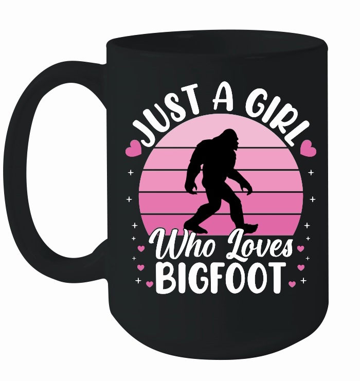 Just a girl who loves Bigfoot