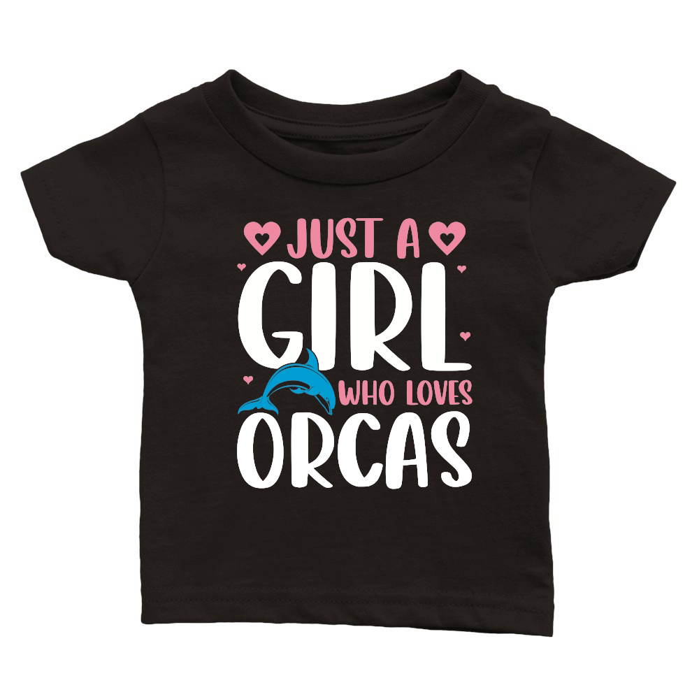 Just A Girl Who Loves Orcas