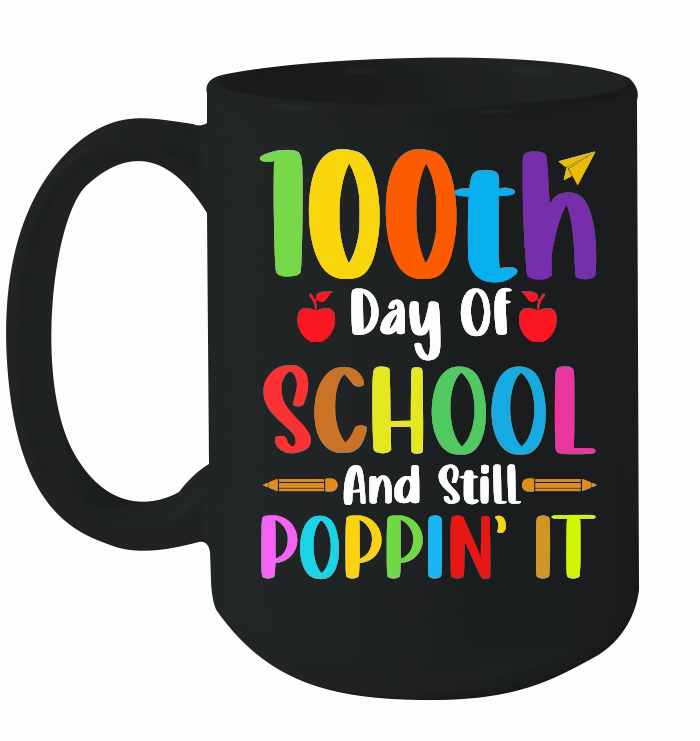 100 Days Of School And Still Poppin