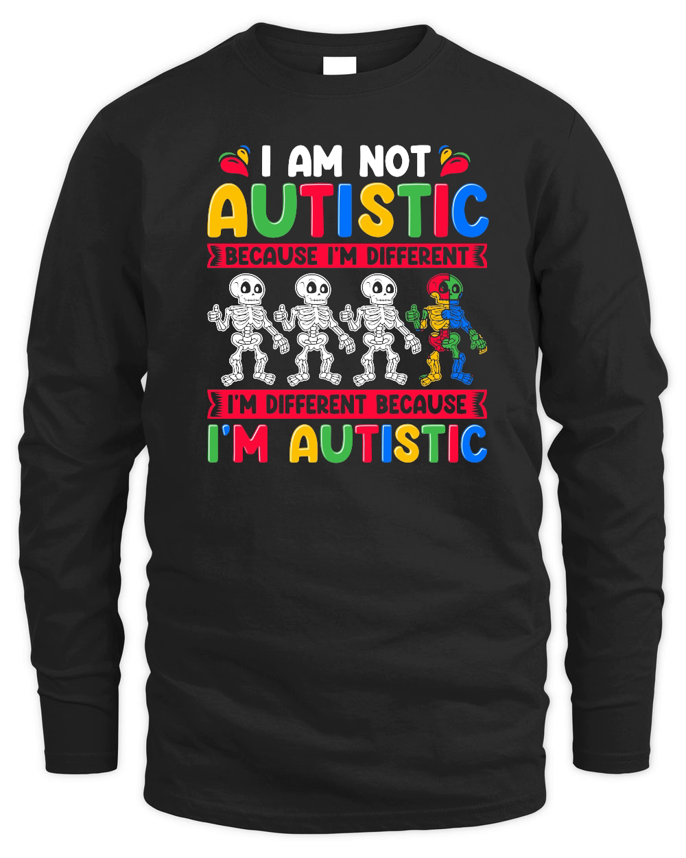 Autism Awareness   I am not autistic because i'm different