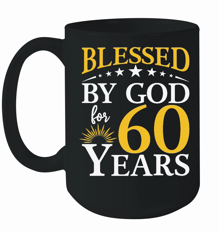 Blessed by god for 60 years   60th birthday