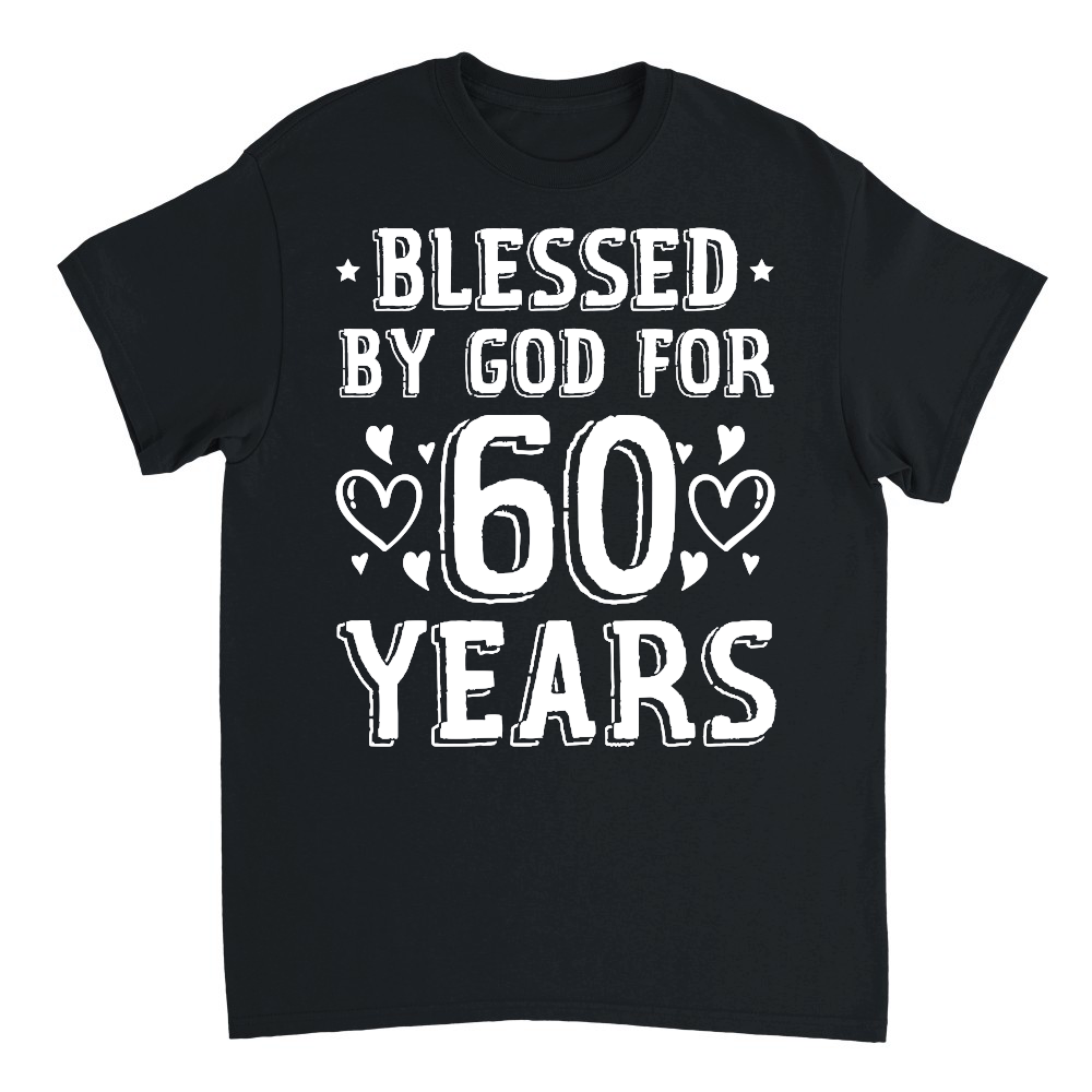 Blessed By God For 60 Years Birthday 2