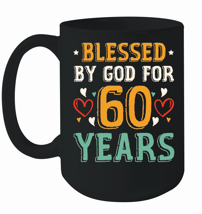 Blessed By God For 60 Years Birthday