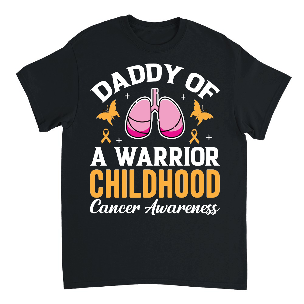 Daddy of a warrior Childhood cancer awareness