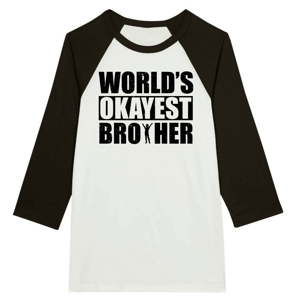 World's Okayest Brother