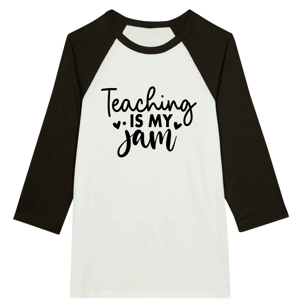 Teaching is My Jam 01