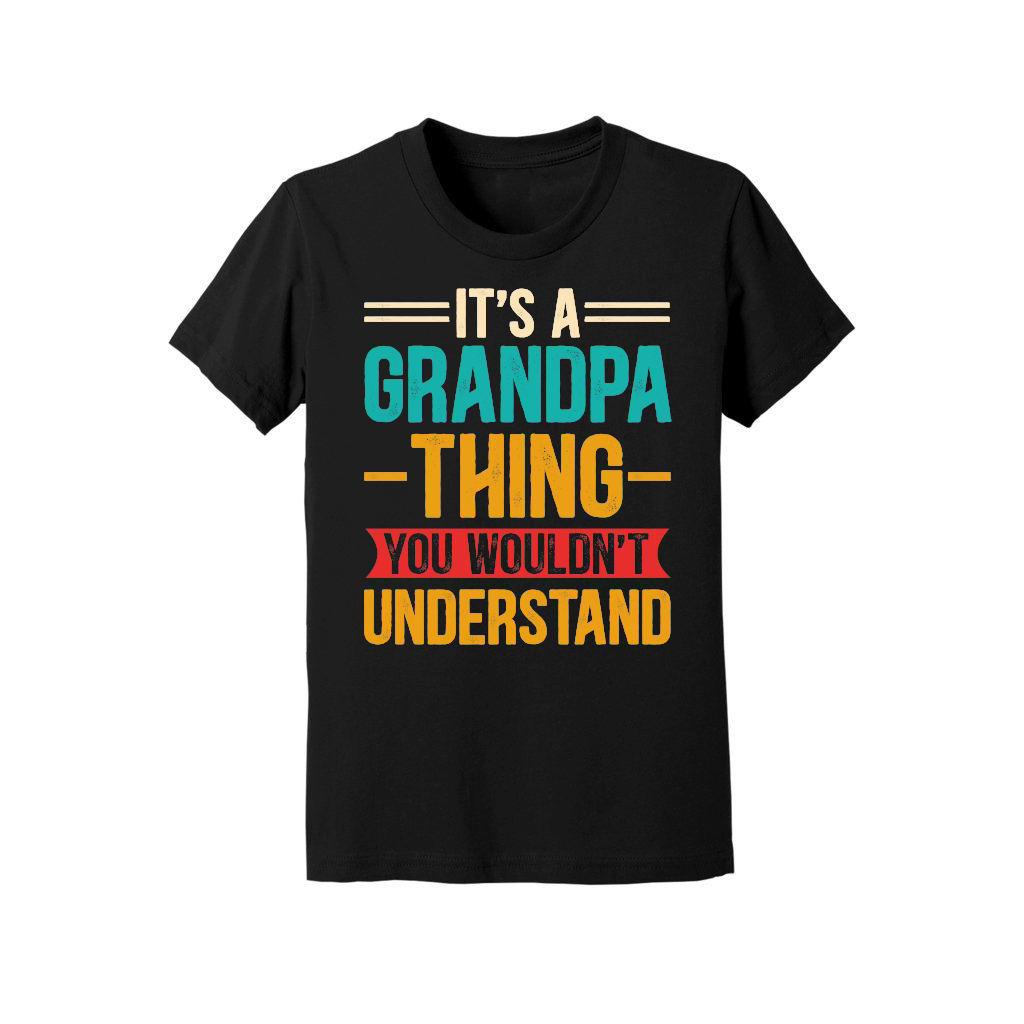 It's a Grandpa Thing You Wouldn't Understand