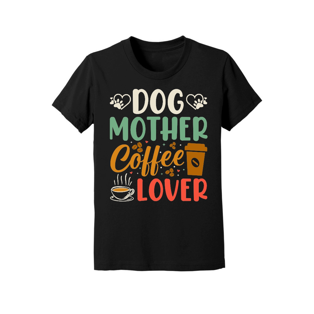 Dog Mother Coffee Lover