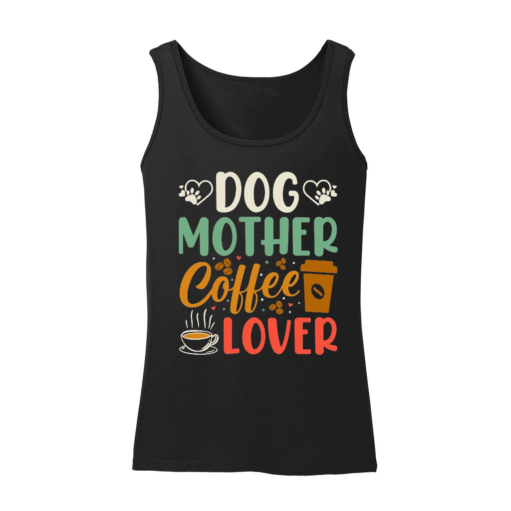 Dog Mother Coffee Lover