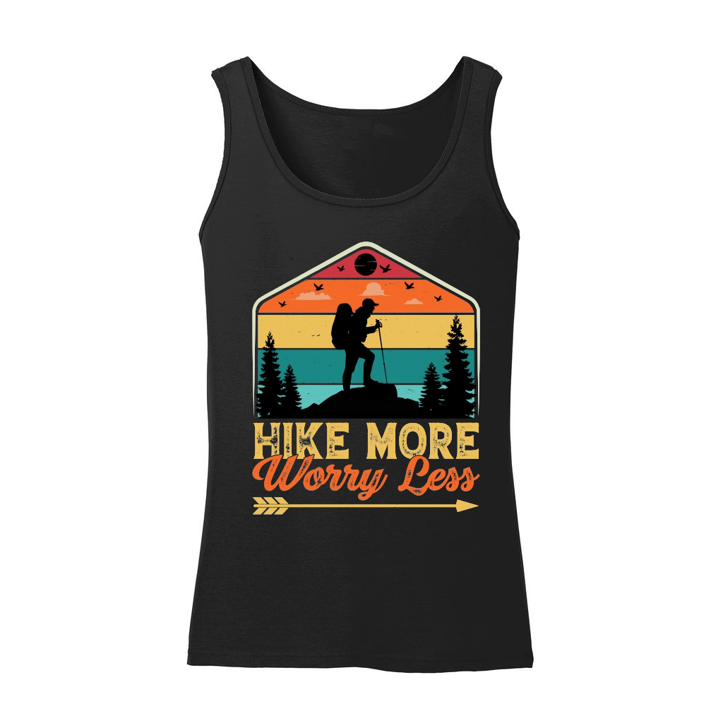 Hike More Worry Less Hiking