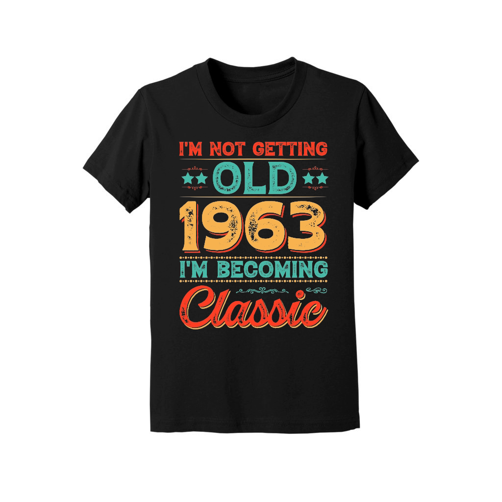 I'm Not Getting Old 1963 I'm Becoming Classic