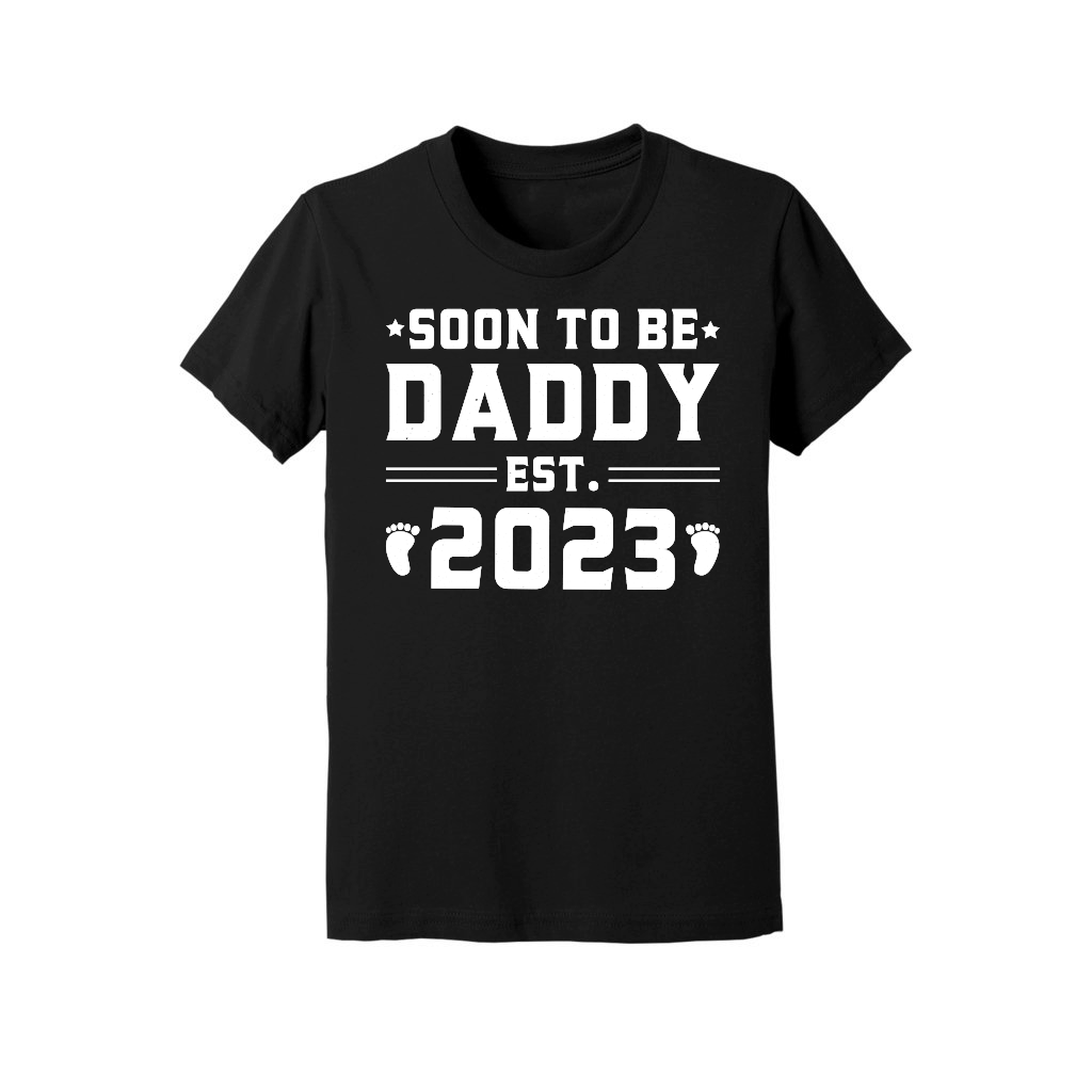 Soon to be Daddy 2023 Dad