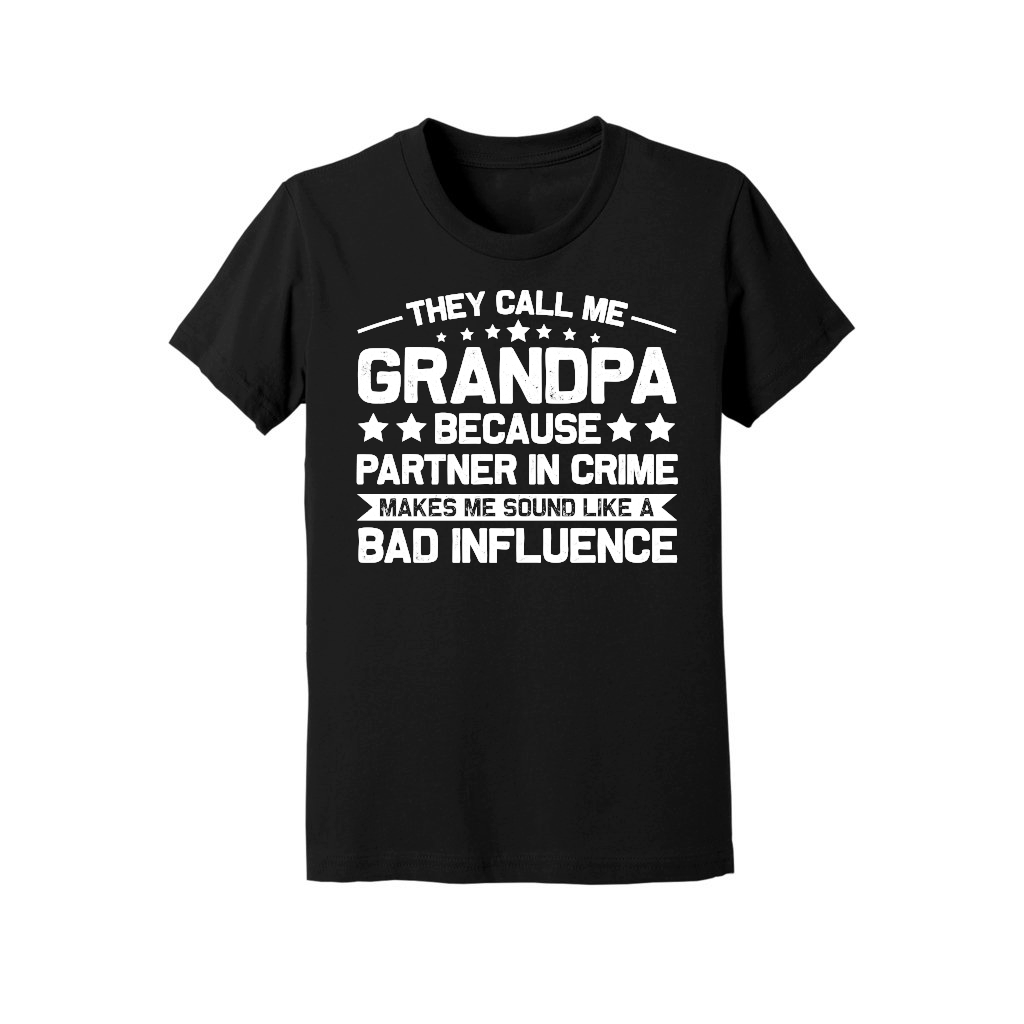 They Call Me Grandpa Because Partner In Crime