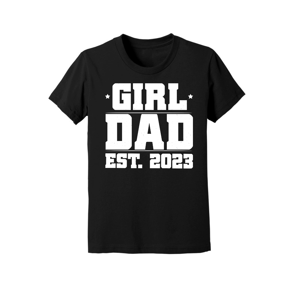 Girl Dad Est 2023