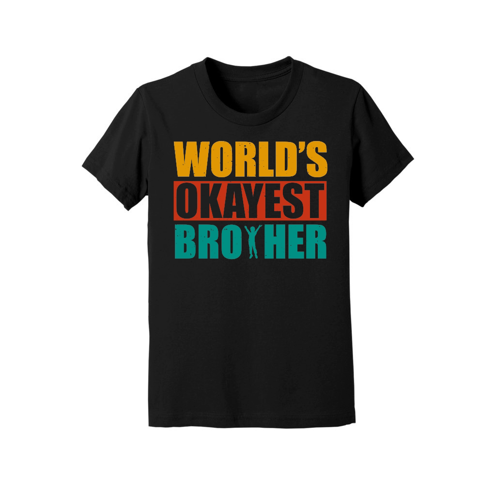 World's Okayest Brother