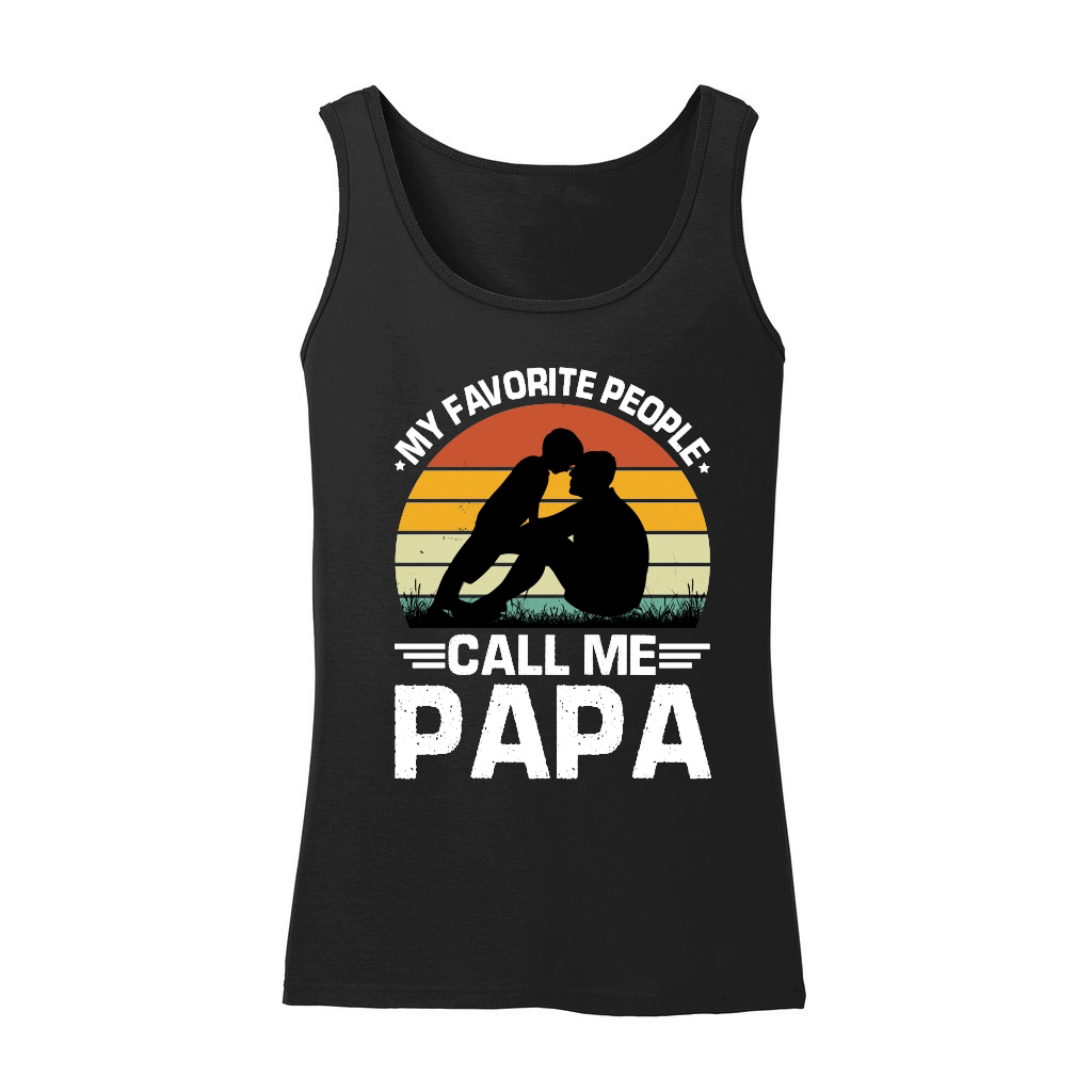 My Favorite People Call Me Papa