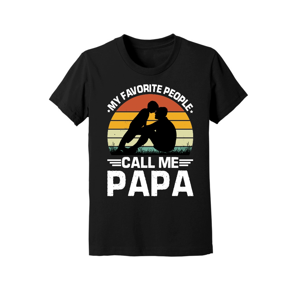 My Favorite People Call Me Papa