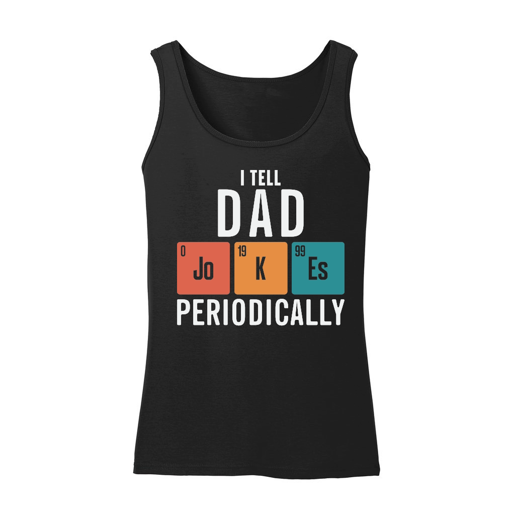 I Tell Dad Jokes Periodically