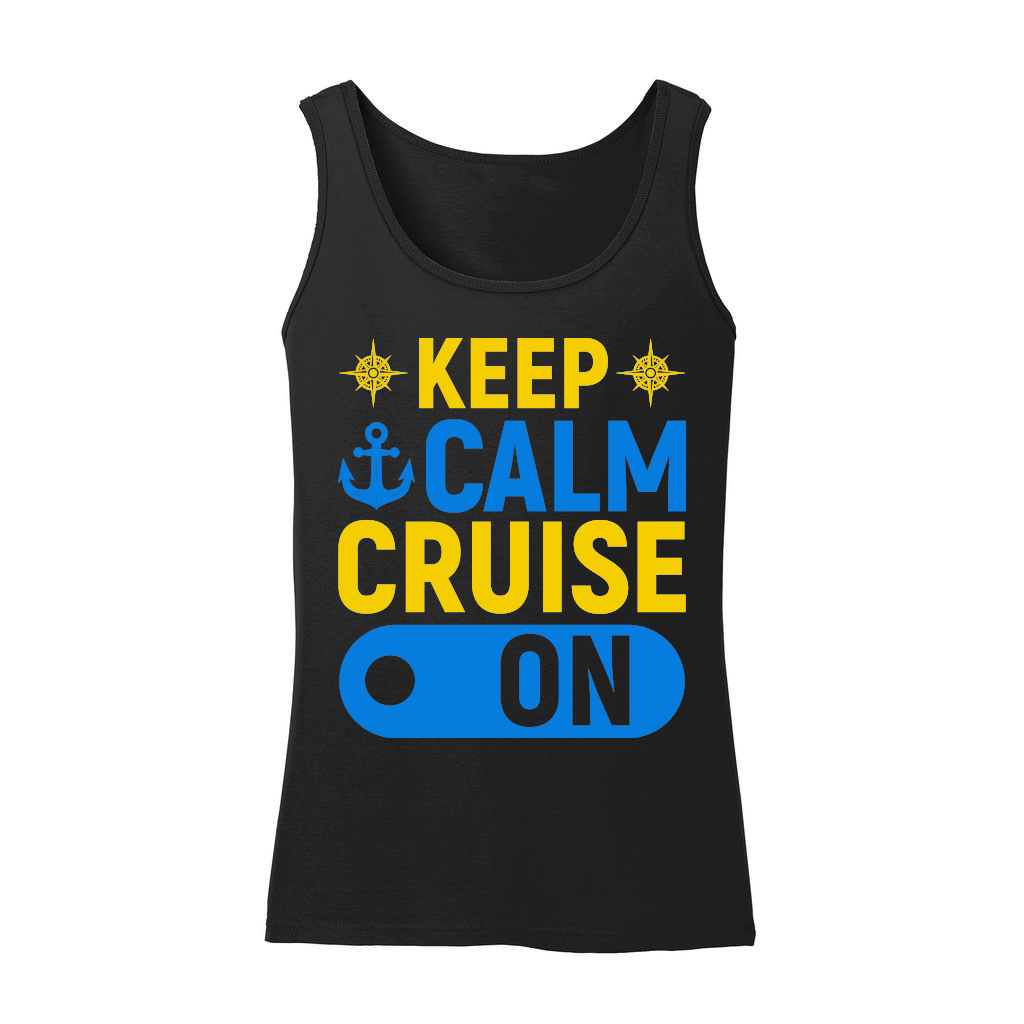 Keep Calm Cruise On