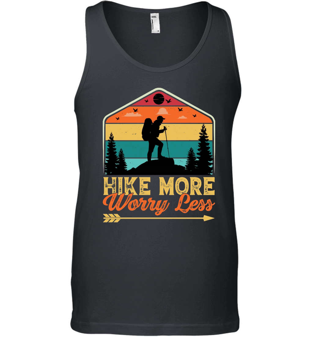 Hike More Worry Less Hiking