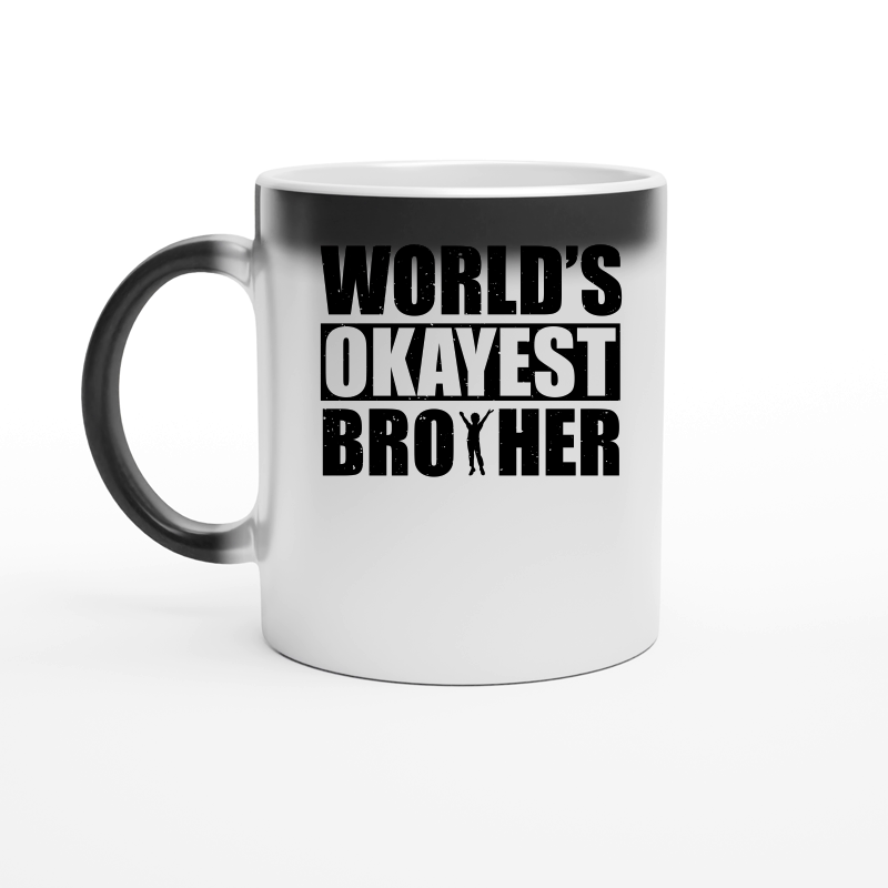 World's Okayest Brother