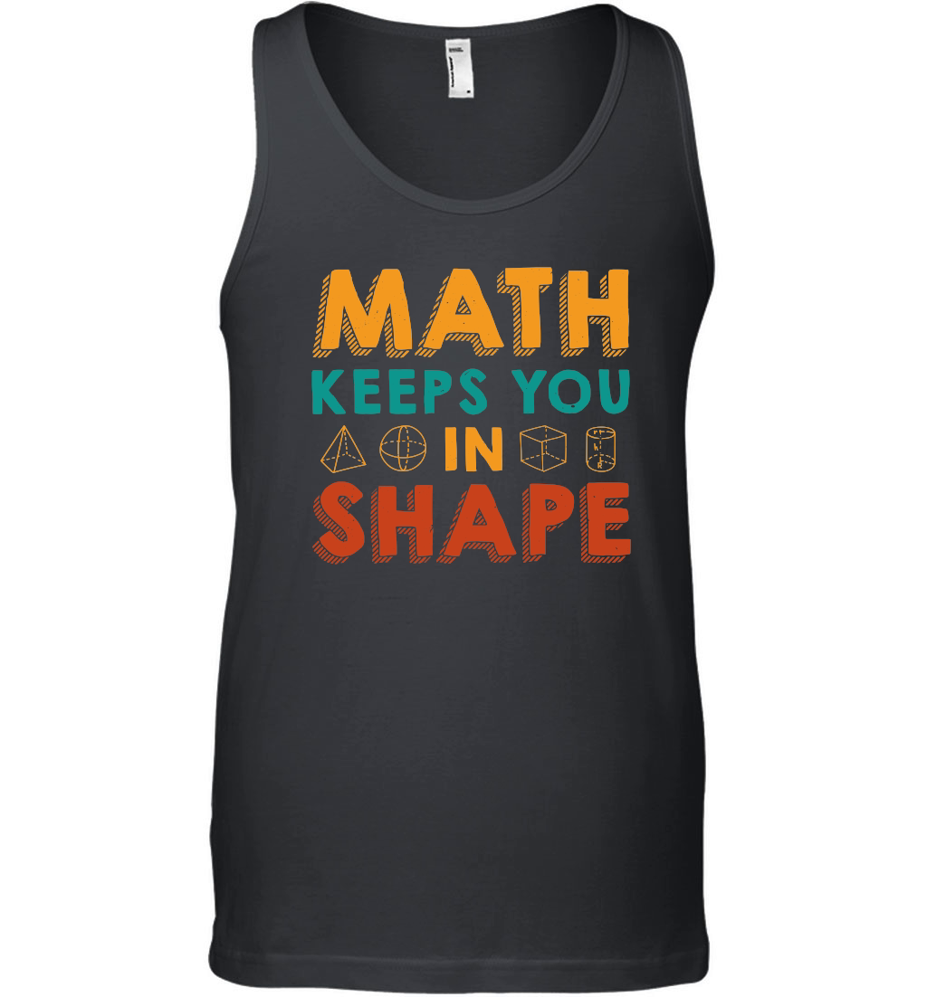 Math Keeps you in Shape Math Teacher