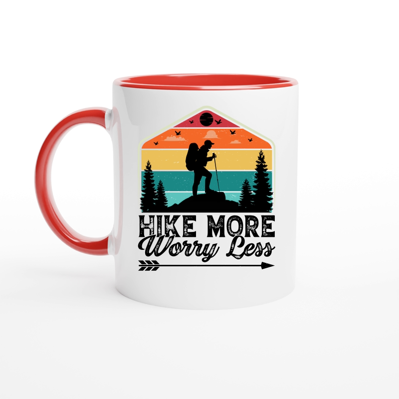 Hike More Worry Less Hiking