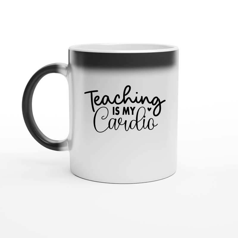 Teaching is My Cardio 01