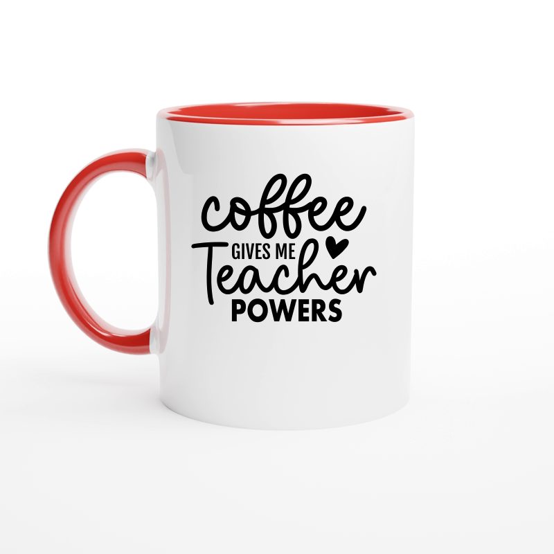 Coffee Gives Me Teacher Powers 01