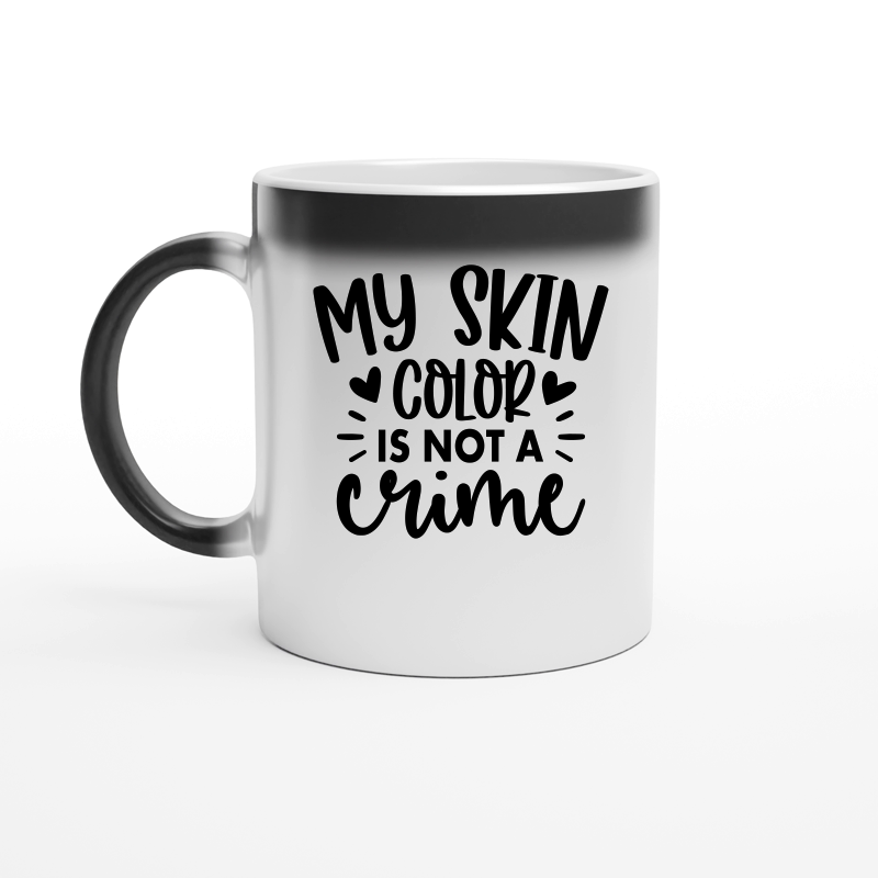 My Skin Color is Not a Crime 01