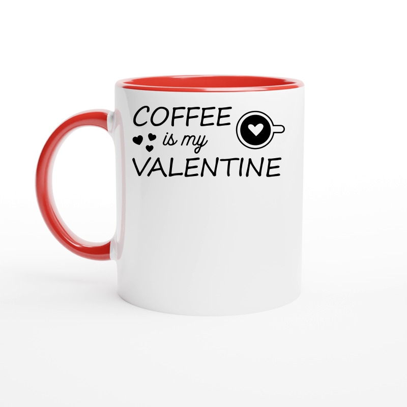 Coffee is my Valentine