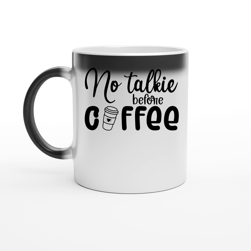 No talkie before coffee