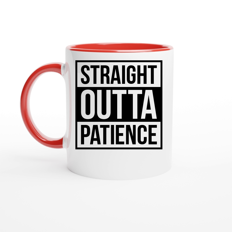 Straight Outta Patience