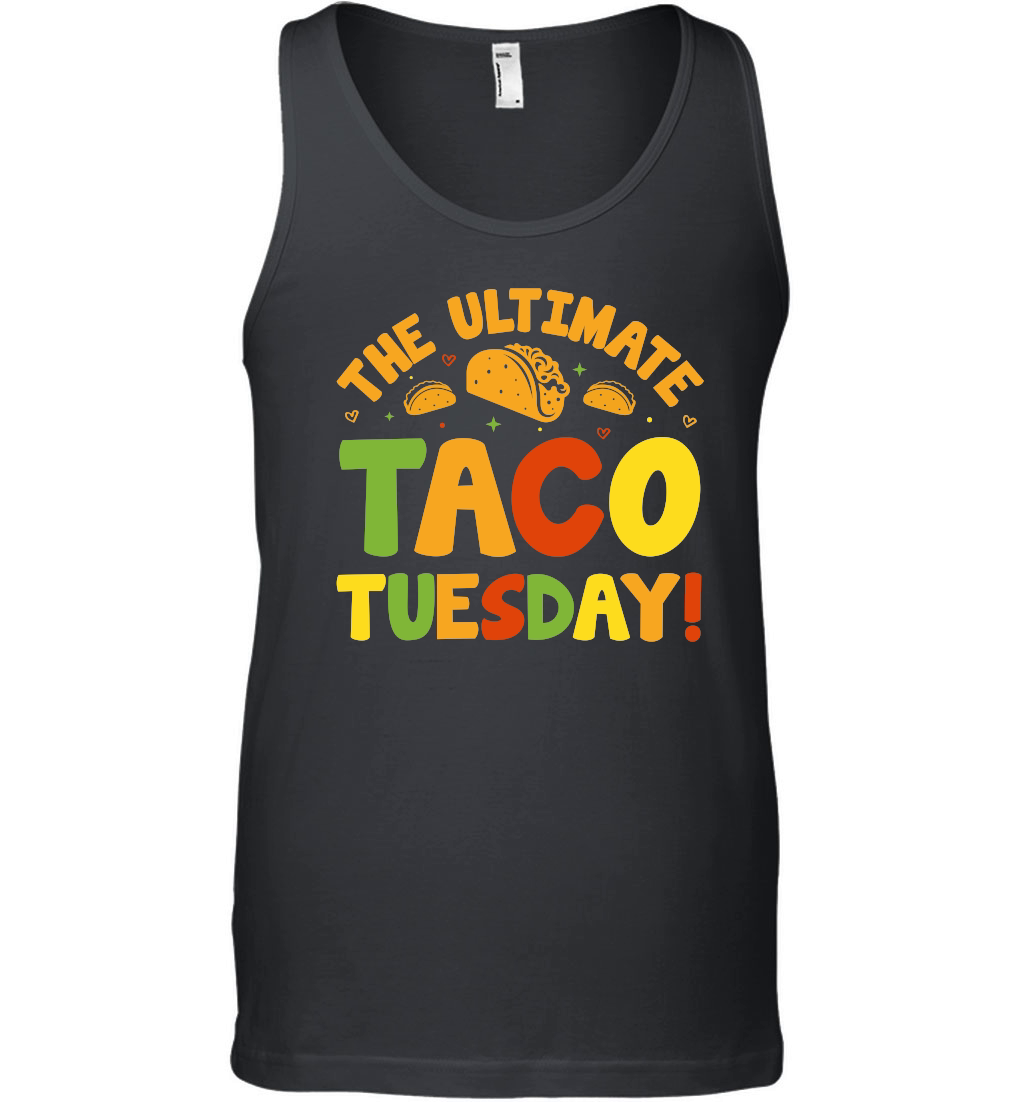 The Ultimate Taco Tuesday!