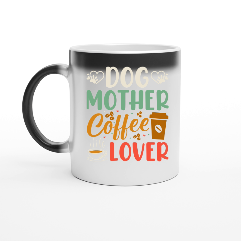 Dog Mother Coffee Lover