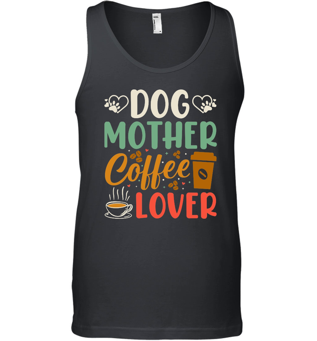 Dog Mother Coffee Lover