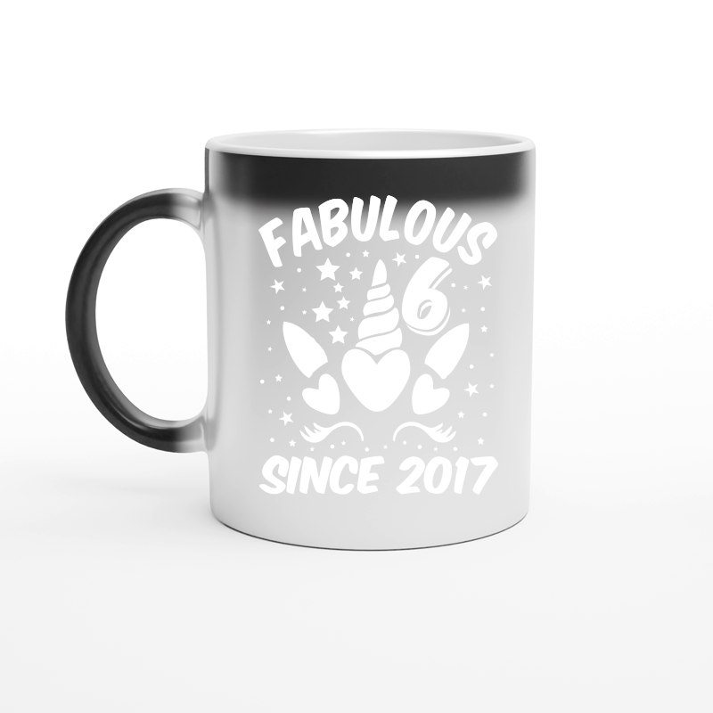 Fabulous 6 Since 2017 Unicorn Birthday