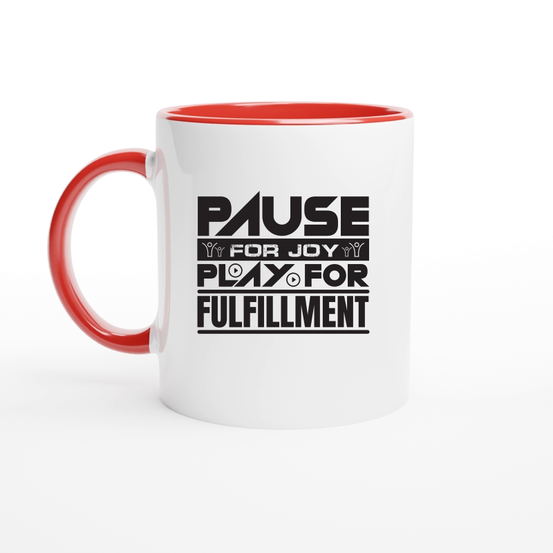 Pause For Joy Play For Fulfillment (B)