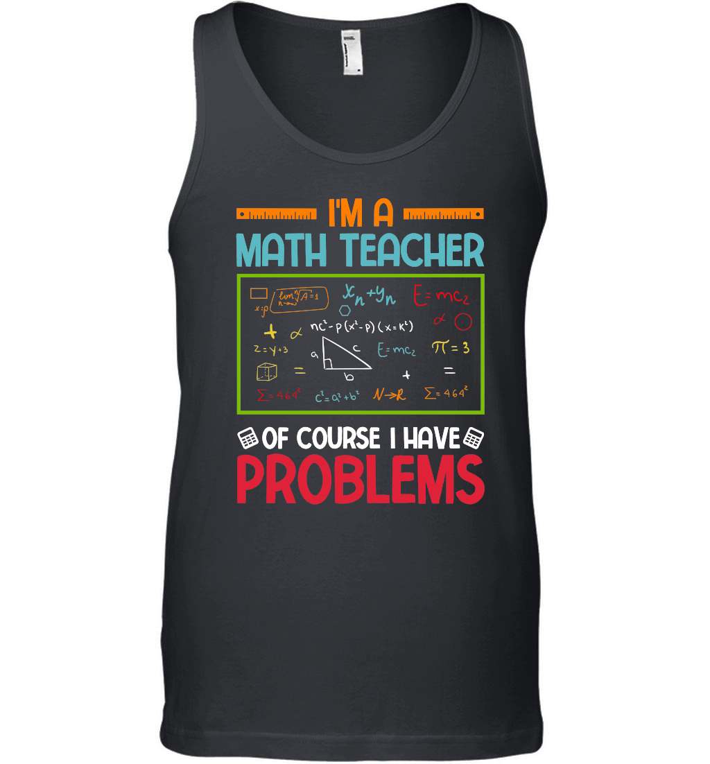 I'm a Math Teacher of Course I Have Problems