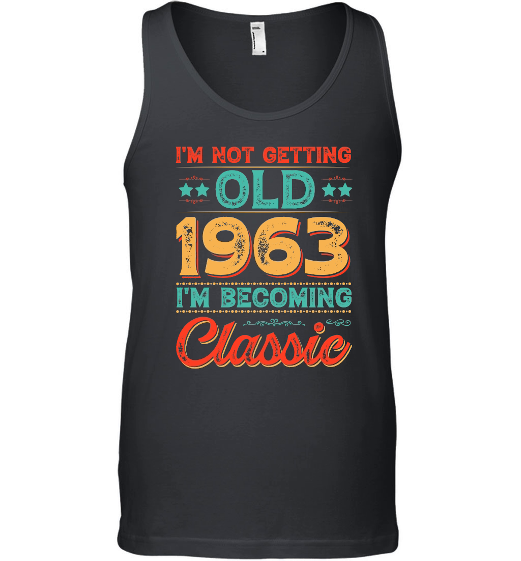 I'm Not Getting Old 1963 I'm Becoming Classic