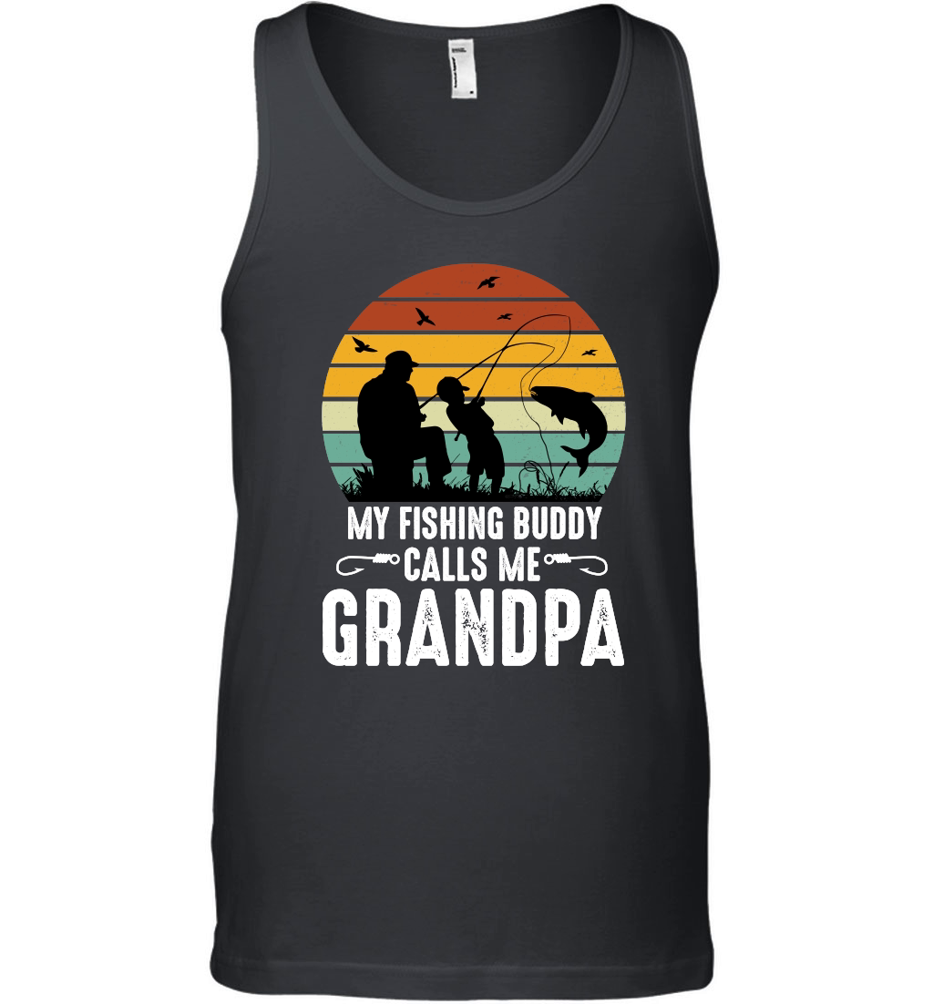 My Fishing Buddy Calls Me Grandpa