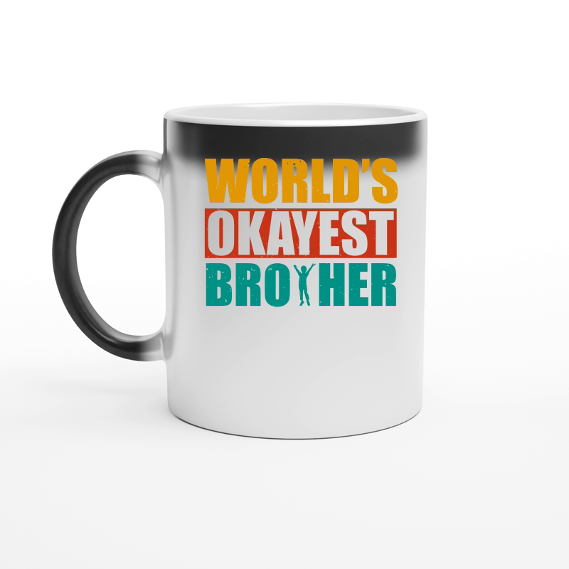 World's Okayest Brother