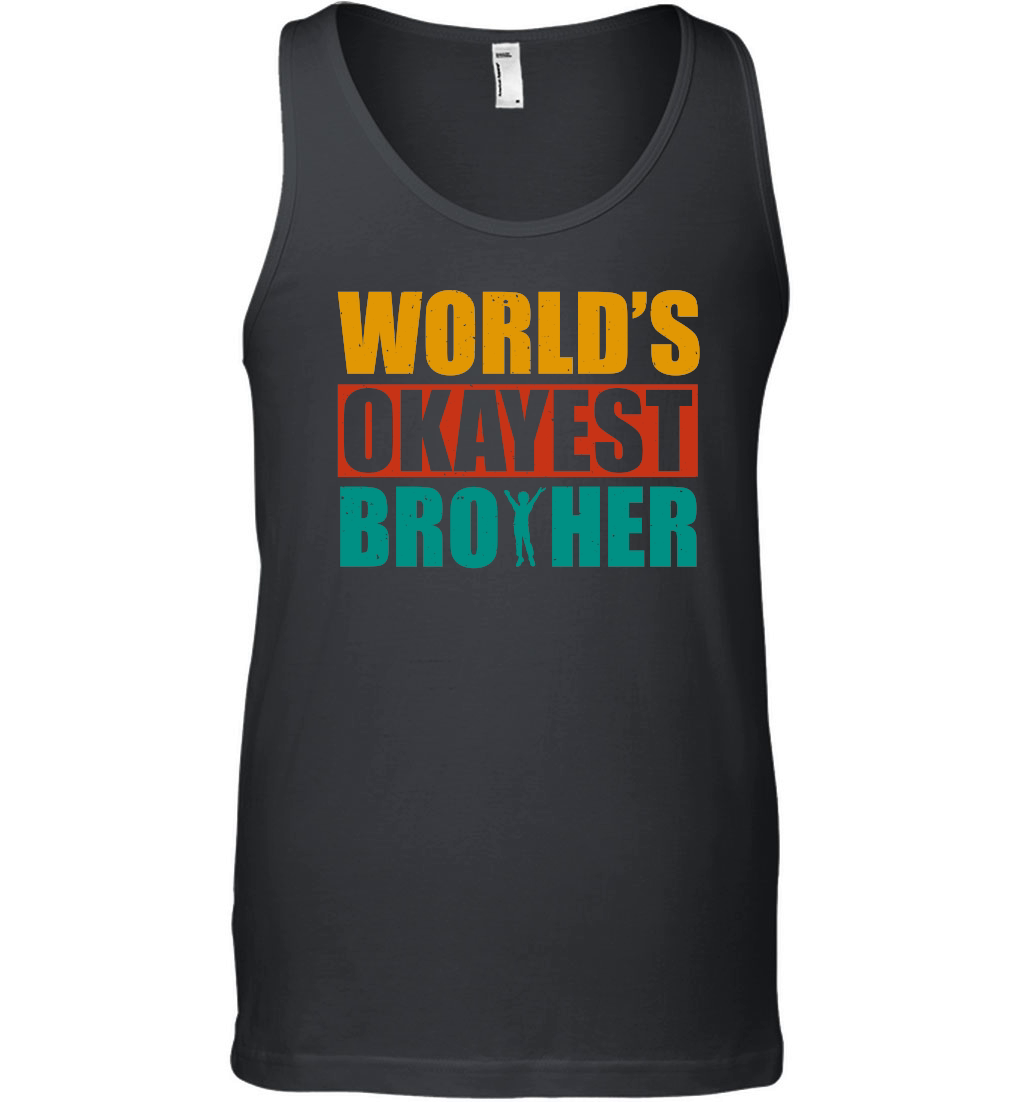 World's Okayest Brother