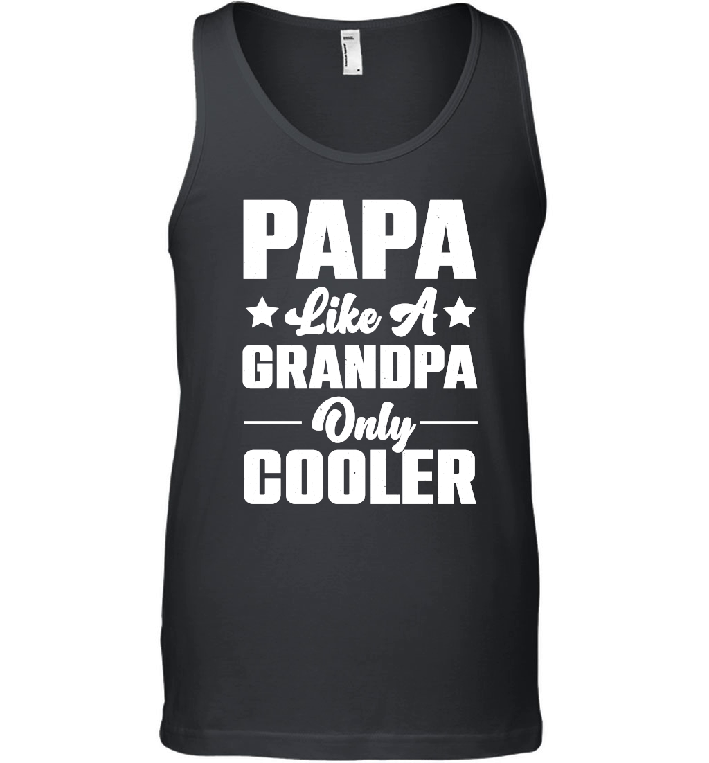 Papa Like A Grandpa Only Cooler