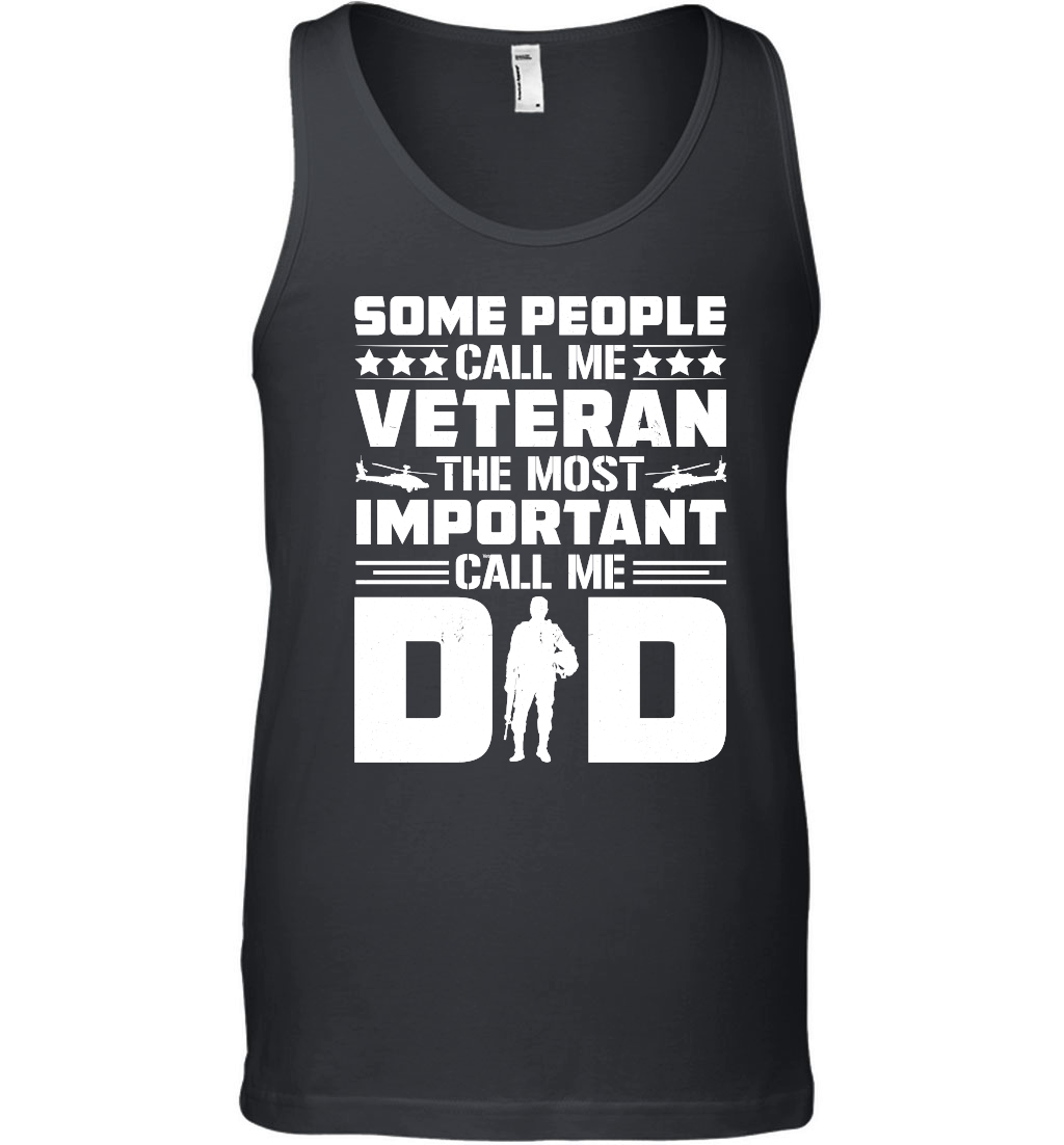 Some People Call me Veteran Dad