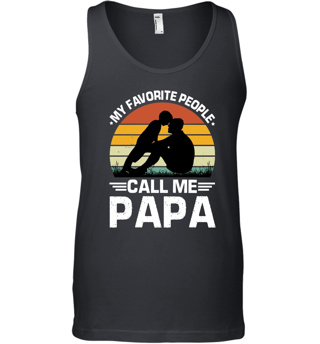 My Favorite People Call Me Papa