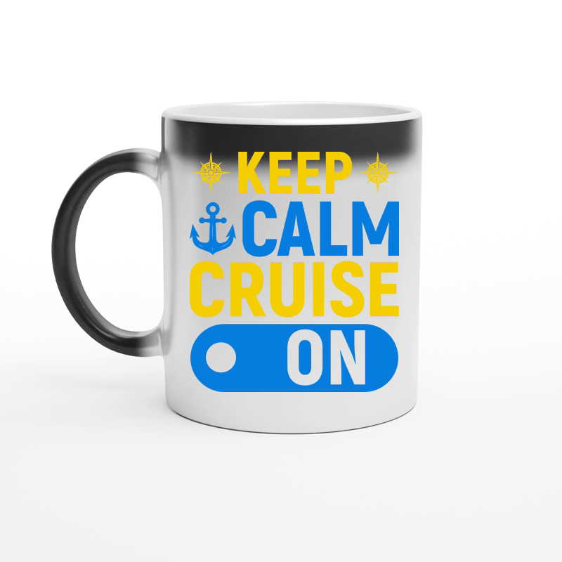 Keep Calm Cruise On