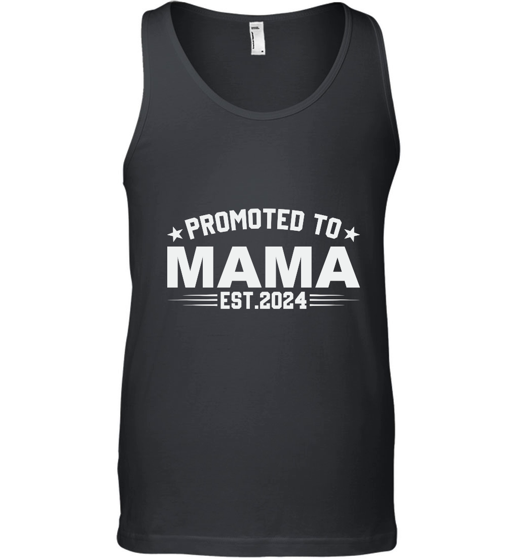 Promoted to mama est.2024