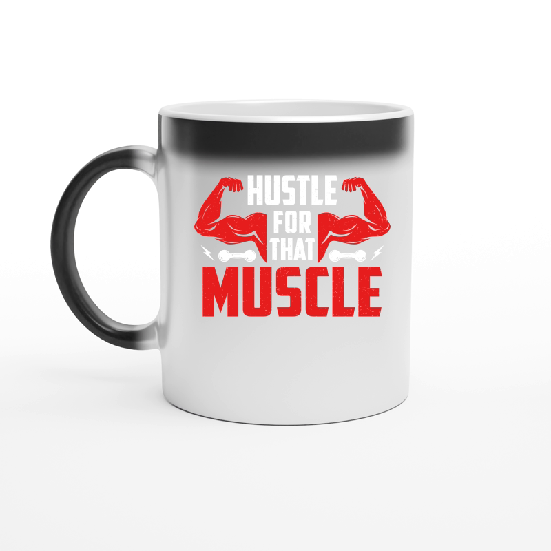 Hustle for that muscle